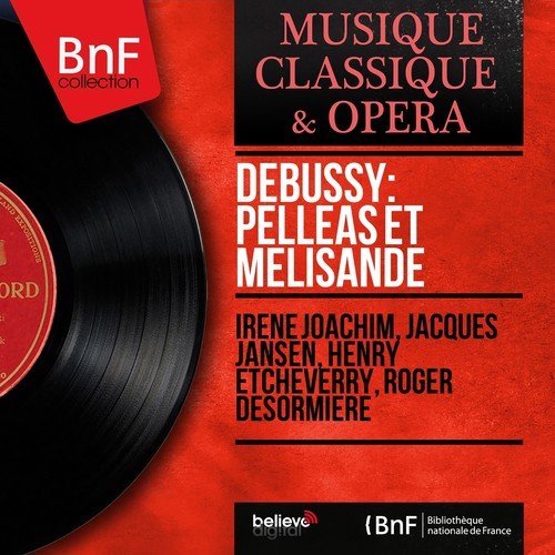 Debussy: Pelléas et Mélisande (Mono Version)_poster_image