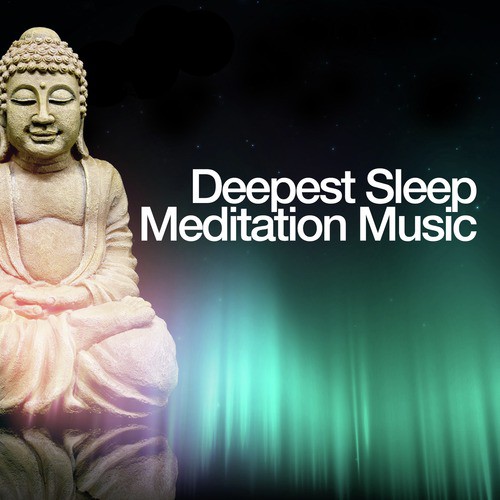 Deepest Sleep Meditation Music_poster_image