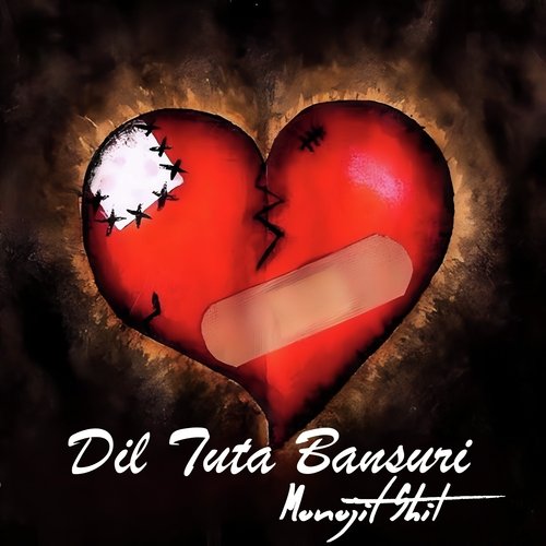 Dil Tuta Bansuri