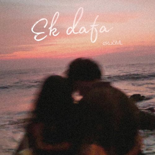 Ek Dafa