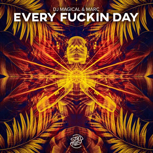 Every Fuckin Day_poster_image