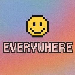 Everywhere