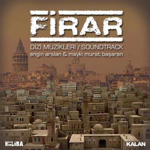 Firar (Orijinal Dizi Müzikleri)_poster_image