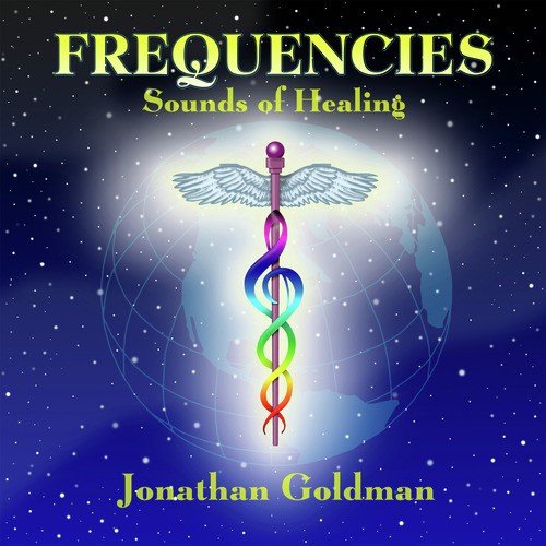 Frequencies: Sounds of Healing