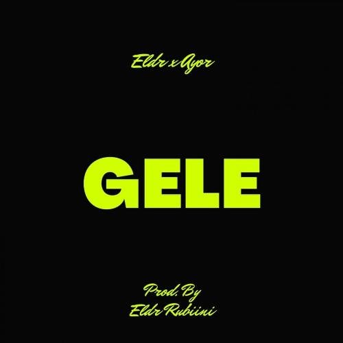 Gele (feat. Ayor)_poster_image