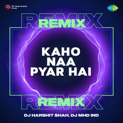 Kaho Naa Pyar Hai Remix-AgMfQD9FTXA