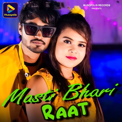 Masti Bhari Raat