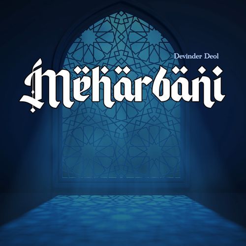 Meharbani