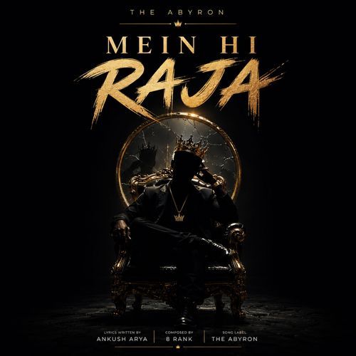 Mein Hi Raja