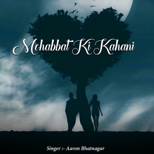 Mohabbat Ki Kahani