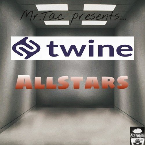 Mr.Tac Presents... Twine Allstars