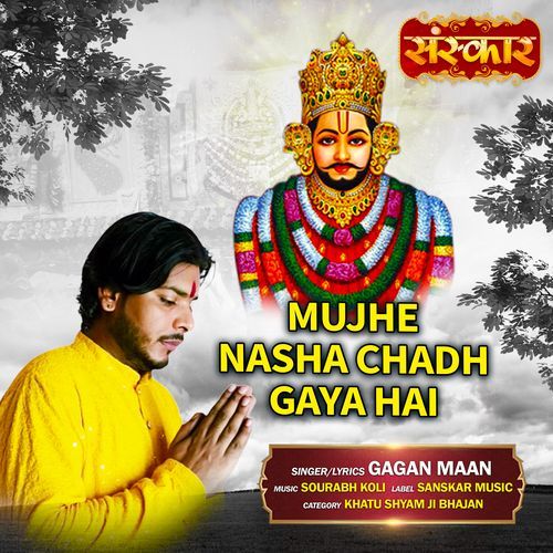 Mujhe Nasha Chadh Gaya Hai