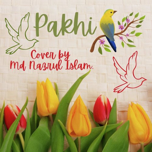 Pakhi || Cover by Md Nazrul Islam