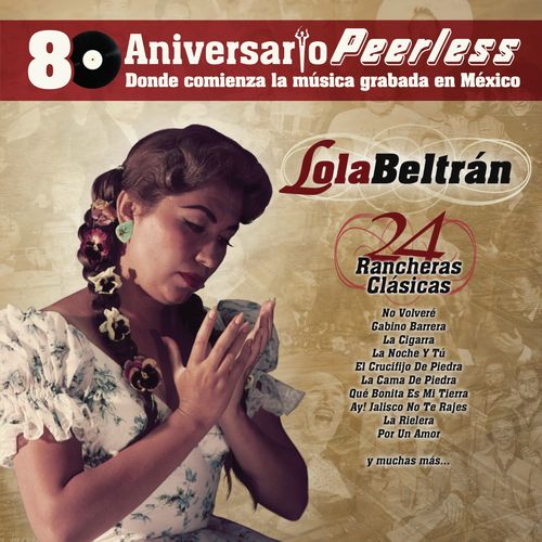 Peerless 80 Aniversario - 24 Rancheras Clasicas