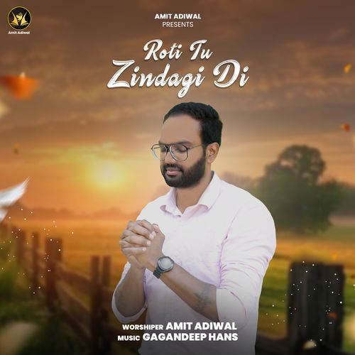 Roti Tu Zindagi Di