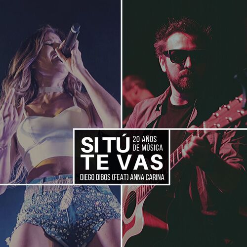 Si Tú Te Vas (Versión Acústica)