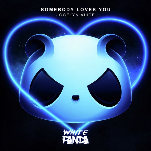 Somebody Loves You