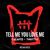 Tell Me You Love Me (Michael Feiner Remix)