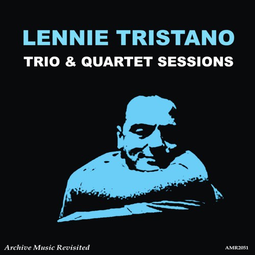 Trio & Quartet Sessions