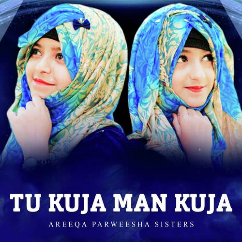 Tu Kuja Man Kuja
