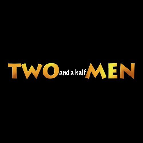 Two and a Half Men (Theme from CBS Television Series)