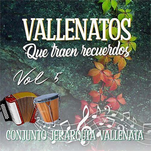 Vallenatos que Traen Recuerdos, Vol.5
