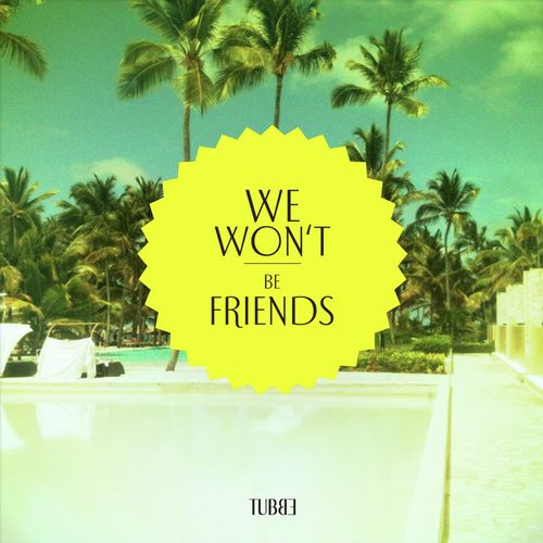 We Won't Be Friends (JD Samson Remix)