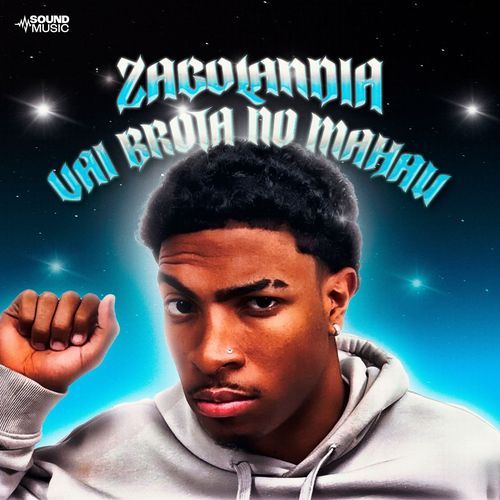 ZAGOLANDIA - VAI BROTA NO MAHAU