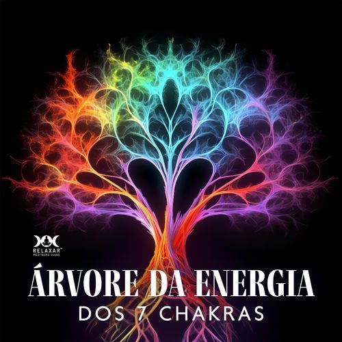 Árvore da Energia dos 7 Chakras: Reequilíbrio Completo e Desintoxicação da Aura Corporal