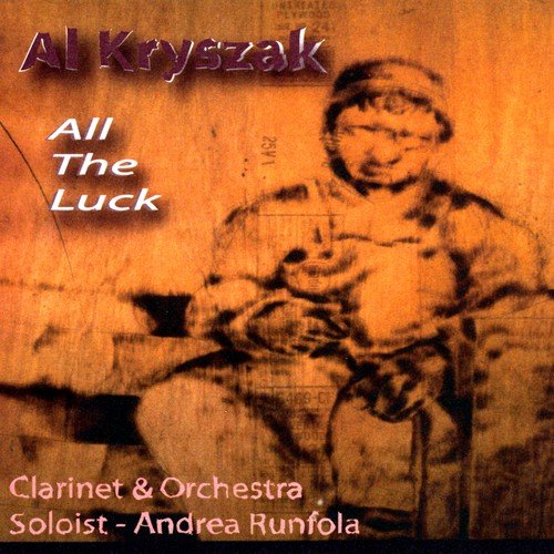 All The Luck (Clarinet & Orchestra)