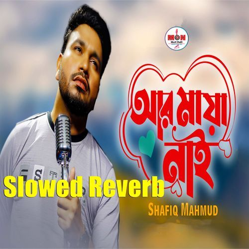 Ar Maya Nai (Slowed Reverb)