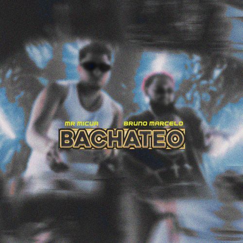 Bachateo