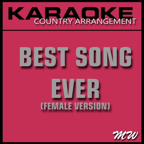 Best Song Ever (Karaoke Instrumental Track) [In the Style of One Direction]