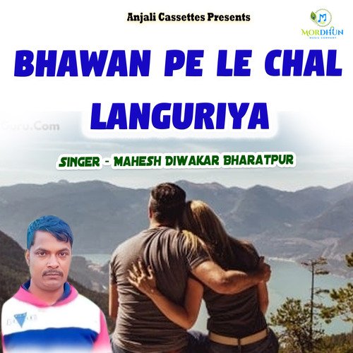 Bhawan Pe Le Chal Languriya