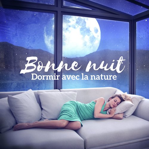 Musique douce nature (Relaxation pour oublier le stress) by Nature