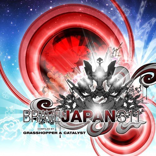 Brave Japan 311 (Compiled by Grasshopper & Catalyst)