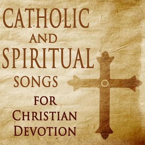 Spiritual Songs for Christian Devotion