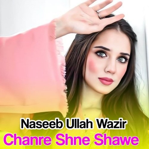 Chanre Shne Shawe