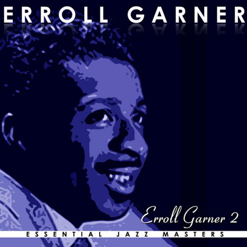 Classic Years of Errol Garner Vol. 2