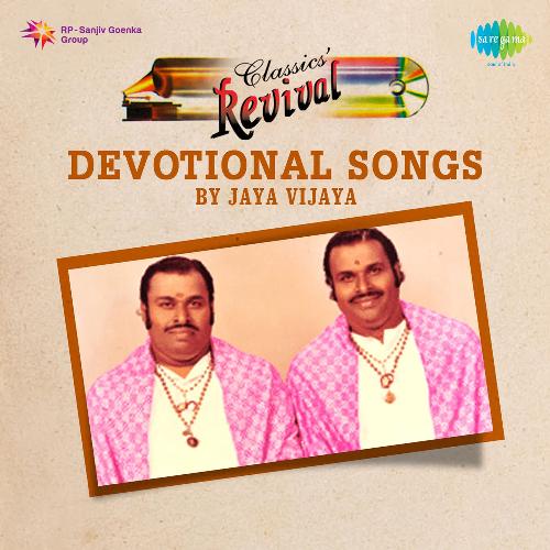 Devotional Songs - Revival By Jaya Vijaya