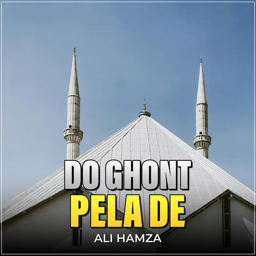 Do Ghont Pela De