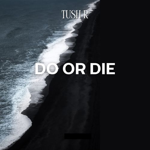 Do Or Die