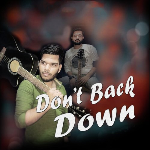 Don't Back Down