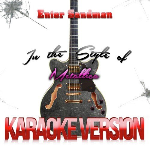 Enter Sandman (In the Style of Metallica) [Karaoke Version] - Single