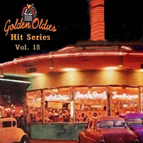 Golden Oldies Hit Series, Vol. 18
