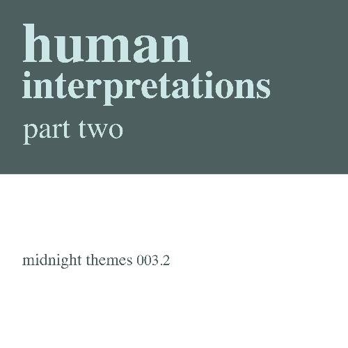 Human Interpretations, Part Two_poster_image