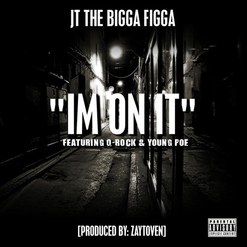 IM ON IT feat. Q-ROCK &amp; YOUNG POE_poster_image