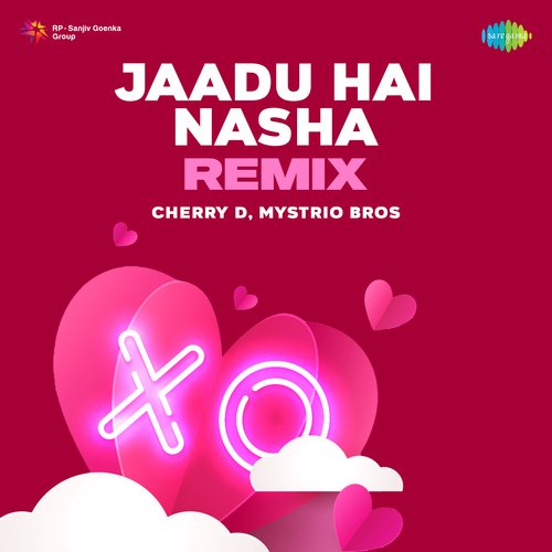 Jaadu Hai Nasha Remix