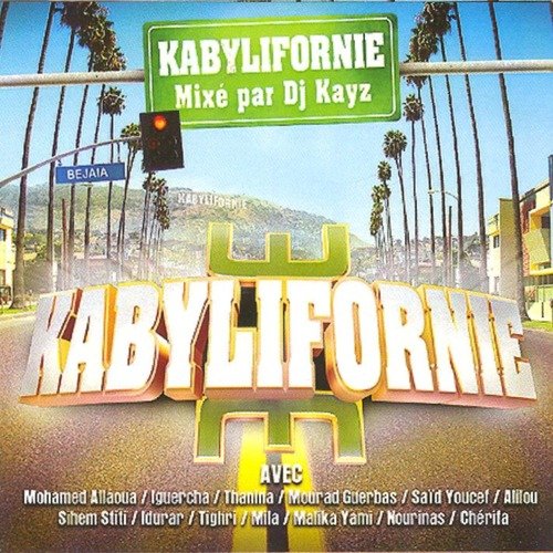 Kabylifornie (Mixé par DJ Kayz)_poster_image