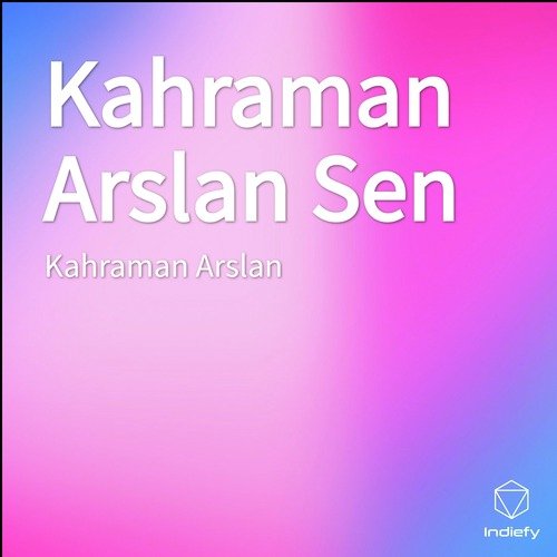 Kahraman Arslan Sen cover art